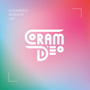 [CCM 신보] 코람데오 1집 ‘반석 위에 서리라’