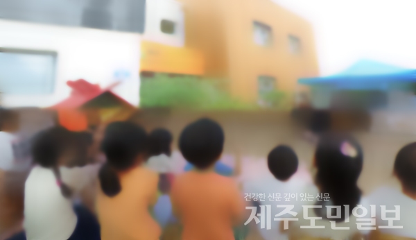 모든건 원장 입맛대로… 제주사립유치원 민낯
