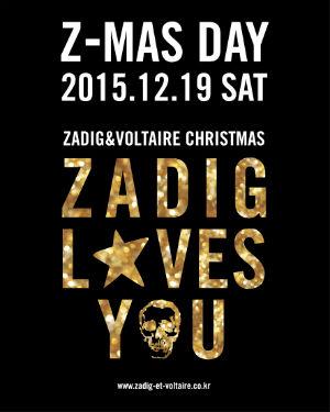 쟈딕앤볼테르, 1년에 단 하루 Z-MAS DAY 19일 진행