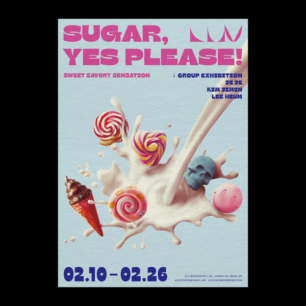 [전시] 러브컨템포러리아트 서울, 이흠·제제·김지민 그룹전 SUGAR, YES PLEASE! 개최
