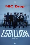 BTS’s ‘Mic Drop’ Music Video Breaks Records with 1.5 Billion Views